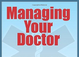 Take charge of your own health, or “Explain it to me one more time, please.” Managing Your Doctor